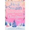 KNYGA Heidi Swain Underneath the Christmas Tree