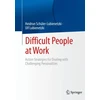 KNYGA Heidrun Schuler Lubienetzki Difficult People at Work