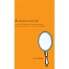KNYGA Heinz Kohut Analysis of the Self