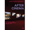 KNYGA Heinz Peter Schwerfel After Cinema