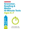 KNYGA Helen Betts Grammar, Reading & Maths 10-Minute Tests Ages 6-7