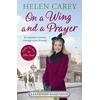 KNYGA Helen Carey On A Wing And A Prayer (Lavender Road 3)