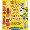 KNYGA Helen Hancocks Why Do We Wear Clothes?