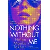 KNYGA Helen Monks Takhar Nothing Without Me