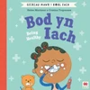 KNYGA Helen Mortimer Bod yn Iach (Geiriau Mawr i Bobl Fach) / Being Healthy (Big Words for Little People)