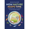 KNYGA Helen Pilcher How Nature Keeps Time