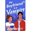 KNYGA Helena Hunting My Boyfriend is a Vampire