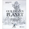 KNYGA Hembrey Michael Our Frozen Planet