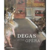 KNYGA Henri Loyrette Degas at the Opera