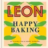 KNYGA Henry Dimbleby Happy Leons: Leon Happy Baking