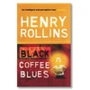 KNYGA Henry Rollins Juodas Coffee Blues