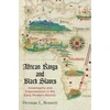 KNYGA Herman L Bennett African Kings and Juodas Slaves