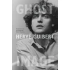 KNYGA Herveacute Guibert Ghost Image