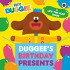 KNYGA Hey Duggee: Duggee's Birthday Presents Lift-the-Flap