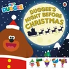 KNYGA Hey Duggee: Duggee's Night Before Christmas