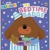 KNYGA Hey Duggee: The Bedtime Badge