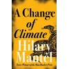 KNYGA Hilary Mantel Change of Climate