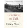 KNYGA Hilary Mantel Learning to Talk