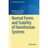 KNYGA Hildeberto Cabral Normal Forms and Stability of Hamiltonian Systems