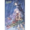 KNYGA Hiro Ainana Death March to the Parallel World Rhapsody, Vol. 13 (light novel)
