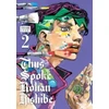 KNYGA Hirohiko Araki Thus Spoke Rohan Kishibe, Vol. 2