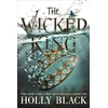 KNYGA Holly Black Wicked King (The Folk of the Air #2)