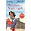 KNYGA Holly Green Workhouse Nightingale