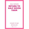 KNYGA Holly Hepburn Return to Half Moon Farm