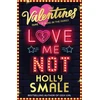 KNYGA Holly Smale Love Me Not