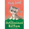 KNYGA Holly Webb The Determined Kitten