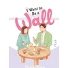 KNYGA Honami Shirono I Want to Be a Wall, Vol. 3