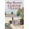 KNYGA Hope L Bourne Hope Bourne's Exmoor Village