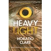 KNYGA Horatio Clare Heavy Light