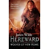 KNYGA Howard Hughes Hereward: Wolves of New Rome