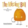 KNYGA Howard Pearlstein Missing Ball, An Oranžinis Porange Story Volume 3