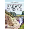 KNYGA Hubert Pragnell Early History of Railway Tunnels