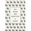 KNYGA Hugh Barker This Book Will Send You to Sleep