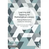 KNYGA Hugh Burkhardt Learning and Teaching for Mathematical Literacy