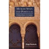 KNYGA Hugh (Hugh N.) Kennedy Muslim Spain and Portugal