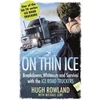 KNYGA Hugh Rowland On Thin Ice