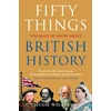 KNYGA Hugh Williams Fifty Things You Need To Know About British History