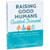 KNYGA Hunter Clarke Fields Raising Good Humans Guided Journal