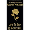KNYGA Hussain Manawer Life is Sad and Beautiful