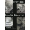 KNYGA I, Pierre Seel, Deported Homosexual
