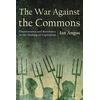 KNYGA Ian Angus War Against the Commons