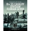 KNYGA Ian Baxter 8th SS Cavalry Division Florian Geyer