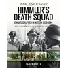 KNYGA Ian Baxter Himmler's Death Squad - Einsatzgruppen in Action, 1939-1944