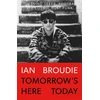 KNYGA Ian Broudie Tomorrow's Here Today