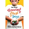 KNYGA Ian Grant Growing Great Boys