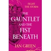 KNYGA Ian Green Gauntlet and the Fist Beneath